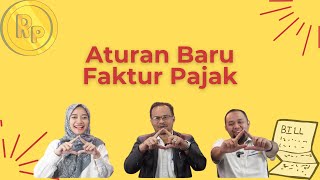 PODCAST BADORA – Aturan Baru Faktur Pajak (Per 11/PJ/2025)