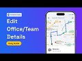 How to Edit an Office | FieldServicely