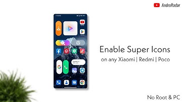 How to Enable MiUI 14 Super Icons on any Xiaomi or Android Device! ⚡