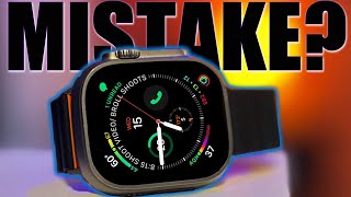 HUGE Mistake? Apple Watch Ultra 6 Months Later!