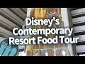 Disney World Food Tour: EVERYTHING To Eat at Disney's Contemporary Resort