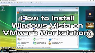 How to Install Windows Vista on VMware Workstation 14 Pro | SYSNETTECH Solutions
