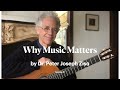 Why Music Matters! Conversation with Dr. Peter Joseph Zisa