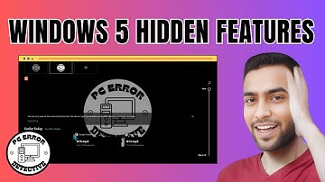 5 Hidden Features of Windows You Didn