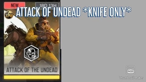 KNIFE ONLY IN ATTACK OF UNDEAD MODE|COD MOBILE|