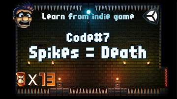 Unity 2D教程:從獨立遊戲學習開發13:死亡機制(Spikes & Death)