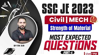 SSC JE 2023 vacancy|Civil | MECH |Strength of Material |Most Expected Questions | Part-4 | By RK Sir