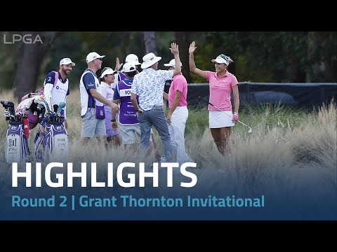 Round 2 Highlights | 2023 Grant Thornton Invitational