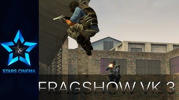 VK || OLD CSS fragshow 3