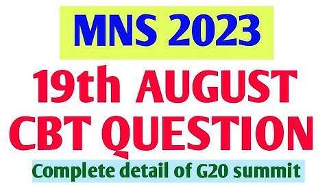 Questions asked in 19th August CBT of MNS 2023 | CBT general knowledge questions | #mns2023 #neet