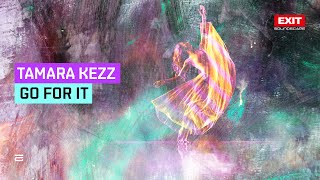 Tamara Kezz - Go For It (Extended Mix)