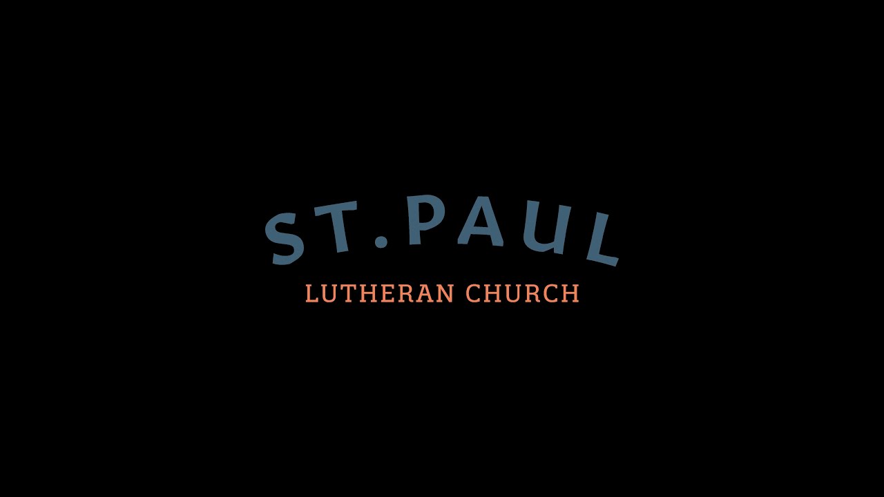 St Paul Lutheran Church Carroll Iowa - November 26th, 2025 - Thanksgiving Eve Service