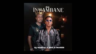 DJ Sasha Feat Big A Boss • Viva Inhambane (oficial music)