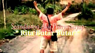 Download Seandainya Aku Punya Sayap Rita Butar Butar Seandainyaakupunyasayapkaraoke