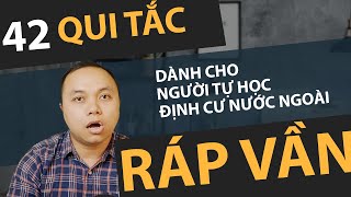 42 Qui tắc Ráp vần - Phát âm - Đánh vần - Dễ hiểu, Dành cho ai mới học \& chưa từng học tiếng Anh