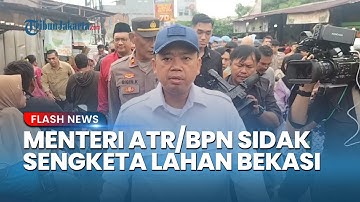 Thumbnail of Menteri Nusron Sidak Lahan Sengketa Dobel SHM Perumahan Cluster di Tambun Bekasi