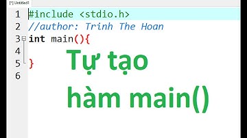 Lập trình C - Tự tạo hàm Main mặc định khi New file trong Dev C