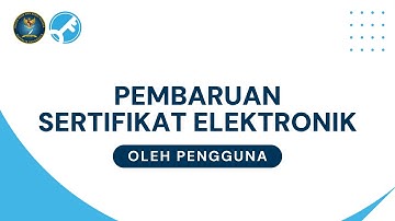 Pembaruan Sertifikat Elektronik Oleh User Di AMS BSrE