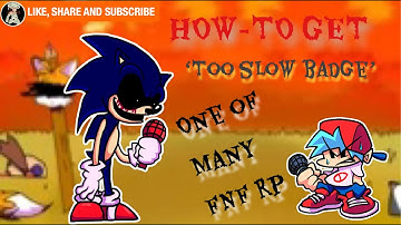 BADGE RUN! || How-To Get Too Slow Badge || One of Many FNF Roleplay