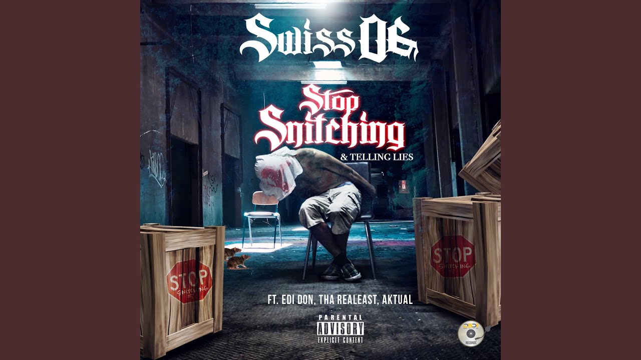 Stop Snitching & Telling Lies