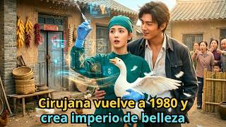 Cirujana Estética Vuelve a 1980, Transforma a una Campesina Fea y Crea un Imperio de Belleza