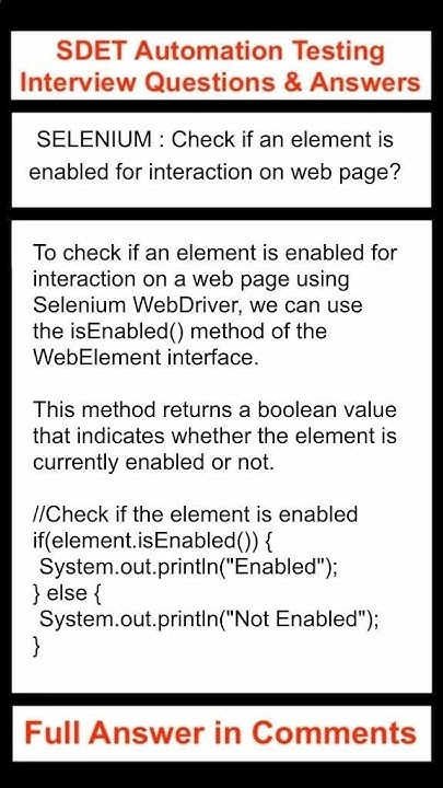 SELENIUM : JAVA : Check if an element is enabled for interaction on a ...