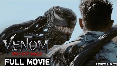 VENOM: THE LAST DANCE (2024) FULL MOVIE | Venom vs. Marvel Universe | Eddie Brock’s review & facts