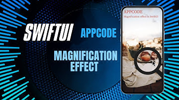 SwiftUI - Magnification Effect