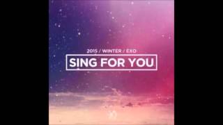 EXO - Sing For You [Official Audio]