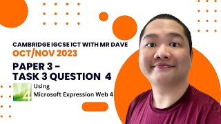 Cambridge IGCSE 0417 ICT Practical: 2023 Oct/Nov Paper 3 - Task 3 Question 4