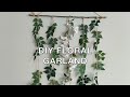 DIY Floral Garland