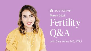 Fertility Q&A | Dr. Sara Arian