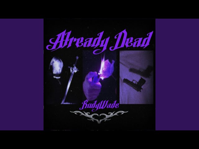 Already Dead - YouTube