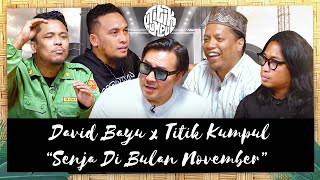 Titik Kumpul X David Bayu  Senja Di Bulan November titikkumpul davidbayu  