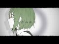 【GUMI(40メートル)】 シリョクケンサ 【オリジナルPV】