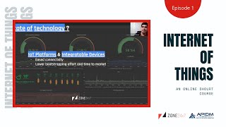 Internet of Things (IoT) - An Online Short Course | Episode 1