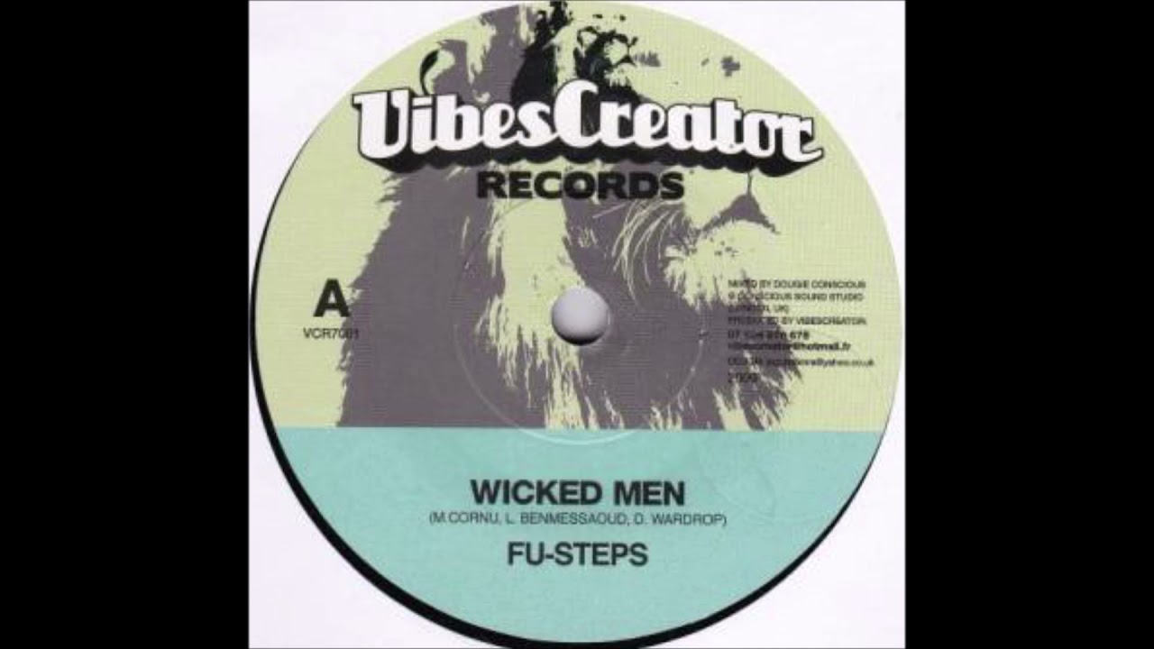 Fu Steps - Wicked men