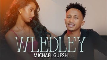 New Eritrea Tigrigna Music 2025 Michael Guesh ውለድለይ  [Official video]
