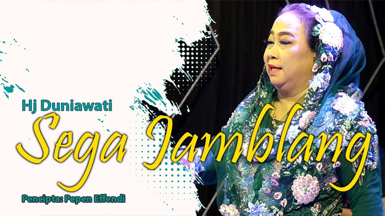 SEGA JAMBLANG - HJ  DUNIAWATI II TARLING KLASIK TENGDUNG 2023