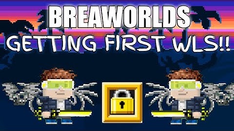 How to Get First World Lock Breaworlds