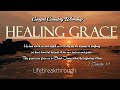 Healing Grace- Best Country Gospel Music by Lifebreakthrough