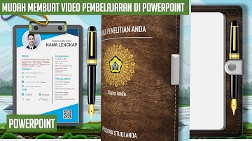 Membuat Video Pembelajaran dengan Powerpoint