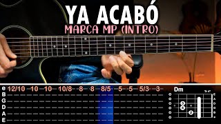 Ya Acabó - Marca MP (SOLO de GUITARRA) Tutorial | Acordes