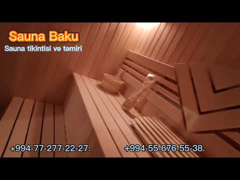 Sauna tikinti, par otağı, türk hamamı, rus hamamı, parnoy. Строительство саун в Азербайджане.