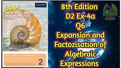 Q6 || Ex-4A || D2-8th edition || chap 4 || Expansion and factorization of Algebraic Expressions