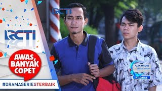 AWAS BANYAK COPET - Kamu Sekarang Kerja Dimana [22 Juni 2017]