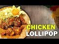 Chicken Lollipop Recipe | How To Make Chicken Lollipop | Yummy Street Food