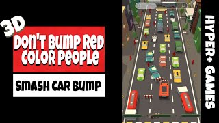 Smash Car Bump 3D - First Look Android Gameplay screenshot 4