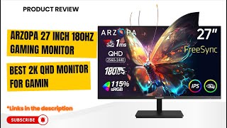 ARZOPA 27" 180Hz Gaming Monitor Review – Best 2K QHD Monitor for Gaming & Editing