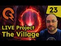 The Village - Summoning Monsters